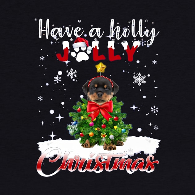 Have A Holly Jolly Christmas Rottweiler Dog Xmas Tree by nakaahikithuy